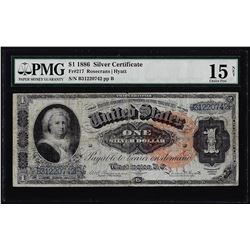 1886 $1 Martha Washington Silver Certificate Note Fr.217 PMG Choice Fine 15 Net