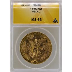 1929 Mexico 50 Pesos Gold Coin ANACS MS63