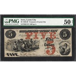 1858-59 $5 Treasurer of Lyons City Iowa Obsolete Note PMG About Uncirculated 50