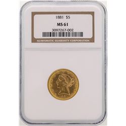 1881 $5 Liberty Head Half Eagle Gold Coin NGC MS61