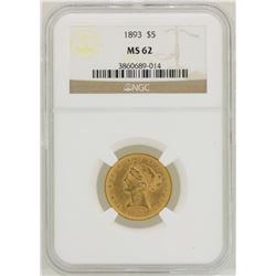 1893 $5 Liberty Head Half Eagle Gold Coin NGC MS62