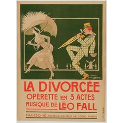 Dorival, George (1879-1968), LA DIVORCÉE, colour lithograph poster for,  La Divorcée  an opera...