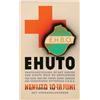 Image 1 : Dutch Red Cross Ehuto, A colour poster in Dutch for an organization similiar to the Red Cross....