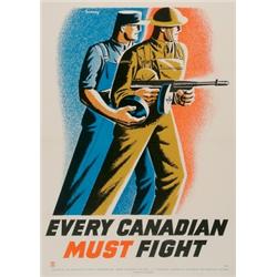 Surrey, Phillip, EVERY CANADIAN MUST FIGHT, a colour lithograph from 1942. Issued by the Direct...