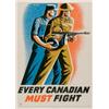 Image 1 : Surrey, Phillip, EVERY CANADIAN MUST FIGHT, a colour lithograph from 1942. Issued by the Direct...