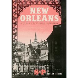 Southern Pacific Lines, NEW ORLEANS ON THE ROUTE OF THE STREAMLINED "SUNSET LIMITED", a colour...