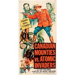 Canadian Mounties VS. Atomic Invaders, 1953, Republic Pictures Corporation (U.S.). Rolled on li...