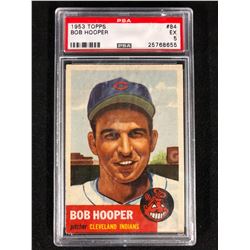 1953 TOPPS #84 BOB HOOPER (EX 5) PSA GRADED