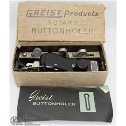 VINTAGE GREIST ROTARY BUTTON HOLER.