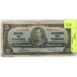 1937 CANADIAN $5.00 BILL.