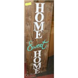 HOME SWEET HOME SIGN
