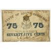 Image 1 : 1863 STATE OF SOUTH CAROLINA 75 CENT OBSOLETE BANK