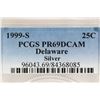 Image 3 : 1999-S SILVER DELAWARE QUARTER PCGS PR69 DCAM