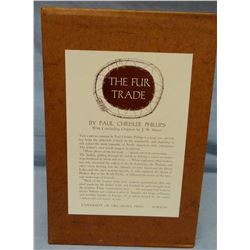 Phillips, Paul C., The Fur Trade, 2 vols w/slip cover, 1st, 1961, fine