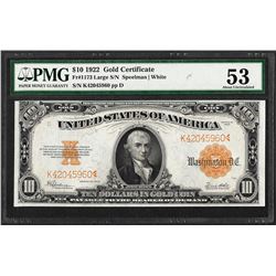 1922 $10 Gold Certificate Note Fr.1173 PMG About Uncirculated 53