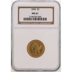 1898 $5 Liberty Head Half Eagle Gold Coin NGC MS61