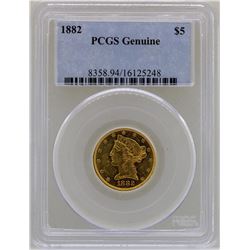 1882 $5 Liberty Head Half Eagle Gold Coin PCGS Genuine