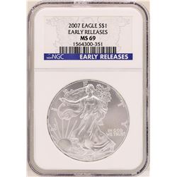 2007 $1 American Silver Eagle Coin NGC MS69 Early Releases