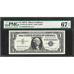 1957A $1 Silver Certificate Note Fr.1620 PMG Superb Gem Uncirculated 67EPQ