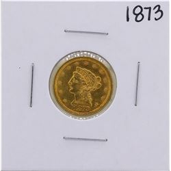 1873 $2 1/2 Liberty Head Quarter Eagle Gold Coin