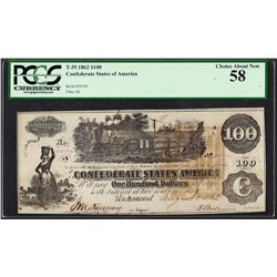 1862 $100 Confederate States of America Note T-39 PCGS Choice About New 58