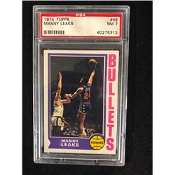 1974 TOPPS #48 MANNY LEAKS (NM 7) PSA GRADED