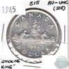 Image 1 : 1945 Canada Silver $1 5/5 AU-UNC (Scratched). On the obverse of the Coin is a 'smoking king' scratch