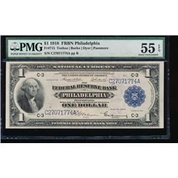 1918 $1 Philadelphia Federal Reserve Bank Note PMG 55EPQ