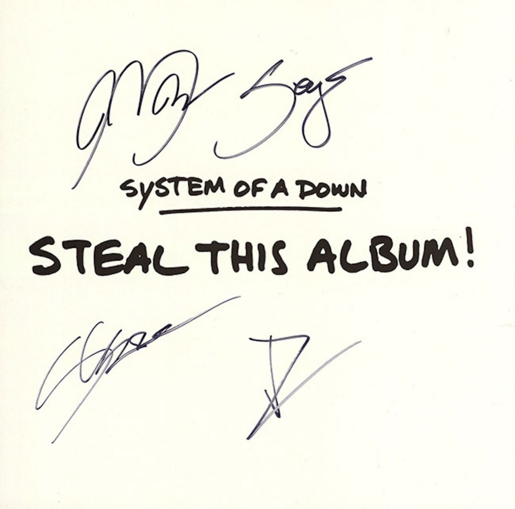 Signed System Of A Down Steal This Album Signed System Of A Down Steal This Album