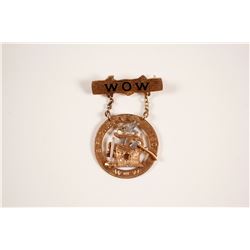 Woodmen of the World Badge