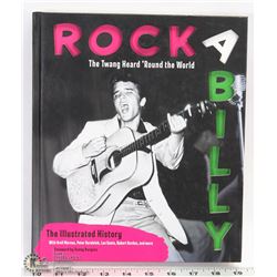 ELVIS ROCK'A'BILLY AN ILLUSTRATED HISTORY