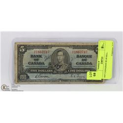 1937 CANADIAN $5.00 BILL.