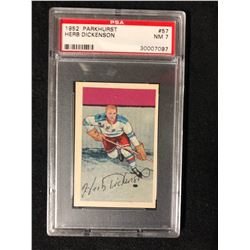 1952 PARKHURST #57 HERB DICKENSON (NM 7) PSA GRADED