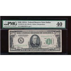 1934A $500 Dallas Federal Reserve Note PMG 40