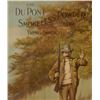 Image 4 : 1900 DuPont Smokeless Powder For Wing Shooting Ad