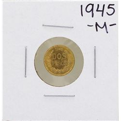 1945 Dos Pesos Gold Coin