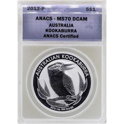 2012-P $1 Australia Kookaburra Silver Coin ANACS MS70 DCAM