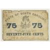 Image 1 : 1863 STATE OF SOUTH CAROLINA 75 CENT OBSOLETE BANK