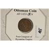 Image 3 : 1453-1524 A.D. ANCIENT COIN OF THE OTTOMAN EMPIRE