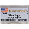 Image 3 : 2006 AMERICAN SILVER EAGLE PCGS MS69 1ST STRIKE