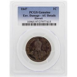 1847 Kingdom of Hawaii Penny Coin PCGS AU Details