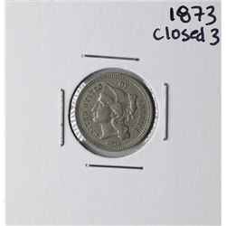 1873 Closed 3 Three Cent Nickel Coin