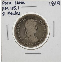 1819 Peru Lima 2 Reales KM115.1 Silver Coin