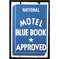 RARE Blue Book Approved Motel Porcelain Sign