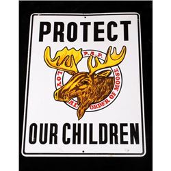 Loyal Order of Moose "Protect Our Children" Sign