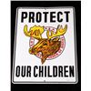 Image 1 : Loyal Order of Moose "Protect Our Children" Sign
