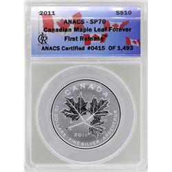 2011 Canada $10 Maple Leaf Forever Silver Coin ANACS SP70