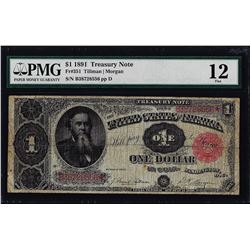 1891 $1 Treasury Note Fr.351 PMG Fine 12