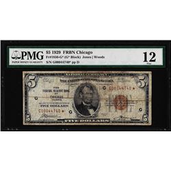 1929 $5 Federal Reserve Bank STAR Note Chicago Fr.1850-G PMG Fine 12