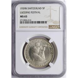 1939B Switzerland 5 Francs Lucerne Festival Coin NGC MS65